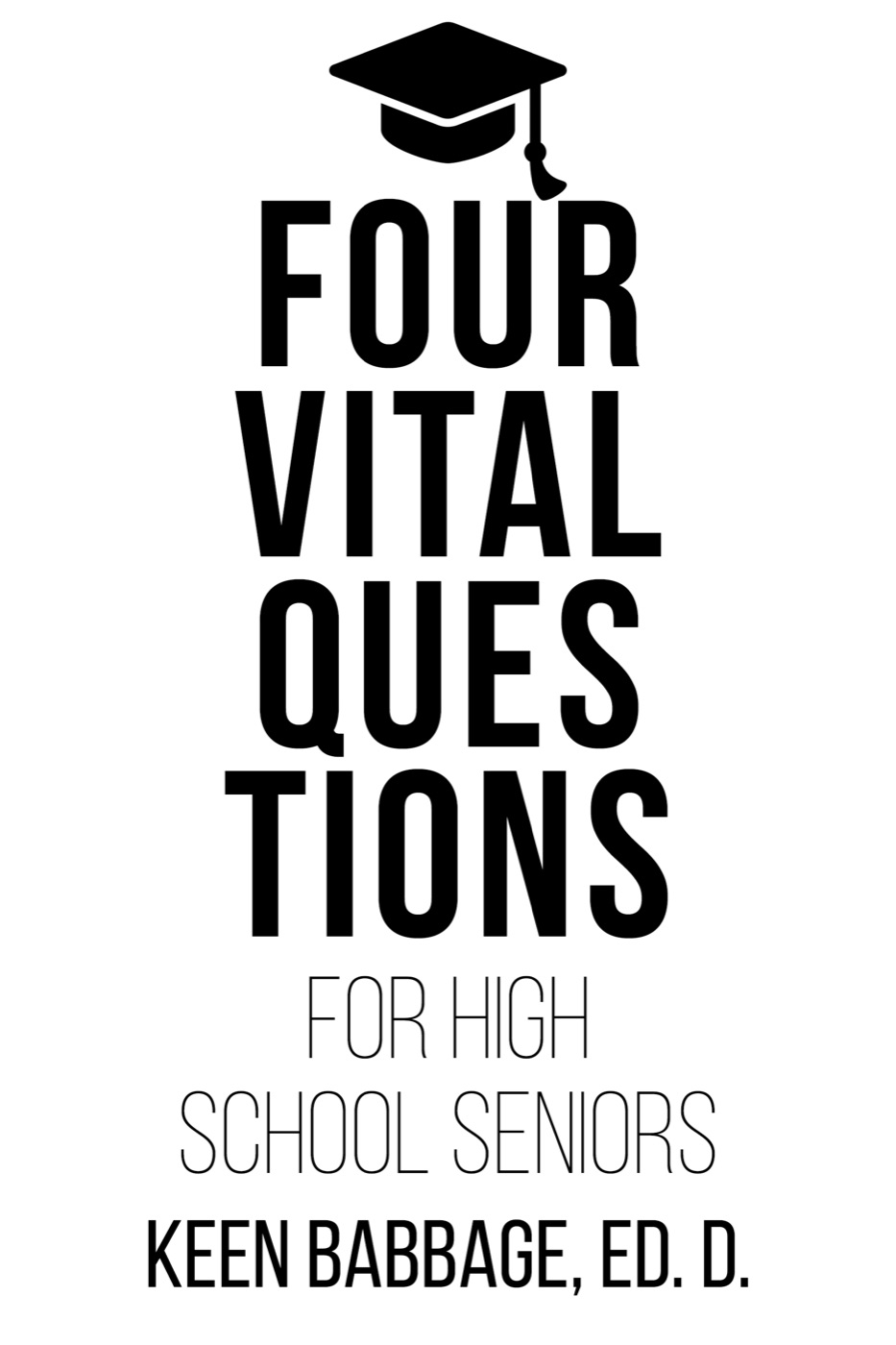 Cover of Four Vital Questions