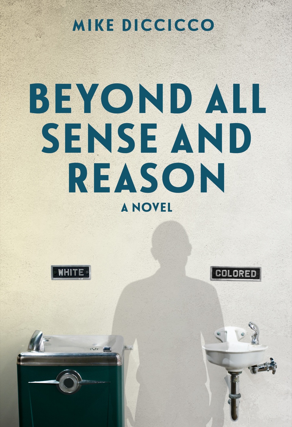Cover of Beyond All Sense and Reason